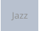 Jazz